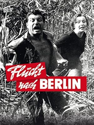 Escape to Berlin