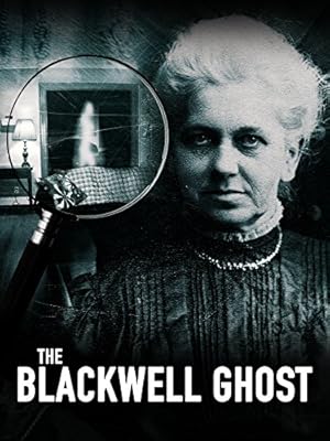 The Blackwell Ghost