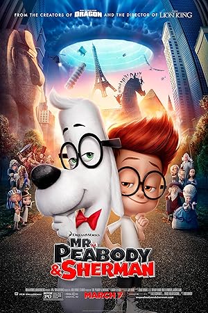 Mr. Peabody & Sherman Mr. Peabody & Sherman