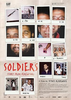 Soldiers: Story from Ferentari Soldiers: Story from Ferentari