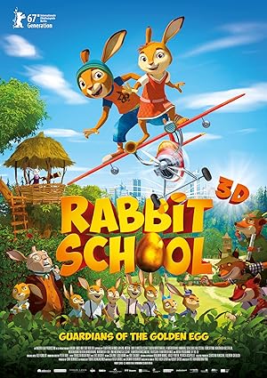 Rabbit School: Guardians of the Golden Egg Rabbit School: Guardians of the Golden Egg