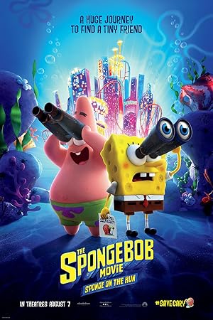 The SpongeBob Movie: Sponge on the Run The SpongeBob Movie: Sponge on the Run