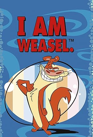 I Am Weasel