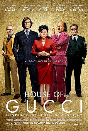 House of Gucci House of Gucci
