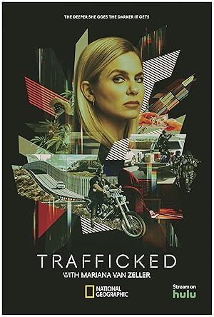 Trafficked with Mariana Van Zeller