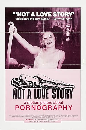Not a Love Story: A Film About Pornography