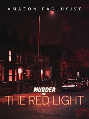 Murder in the Red Light