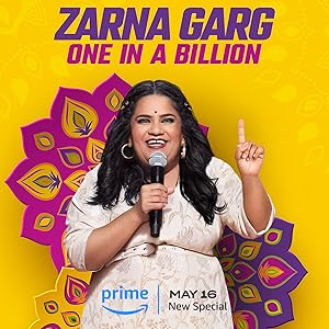 Zarna Garg: One in a Billion