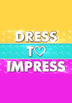Dress to Impress