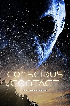 Conscious Contact: Full Disclosure