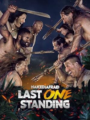 Naked and Afraid: Last One Standing