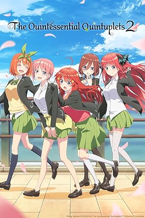 The Quintessential Quintuplets