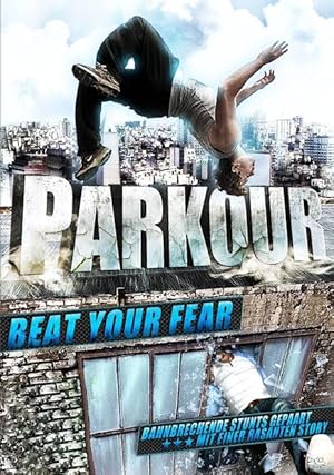 Parkour: Beat Your Fear