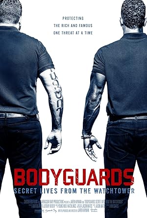 Bodyguards: Secret Lives from the Watchtower