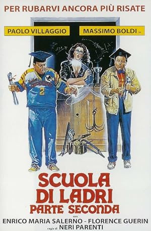 Scuola di ladri - Parte seconda Scuola di ladri - Parte seconda