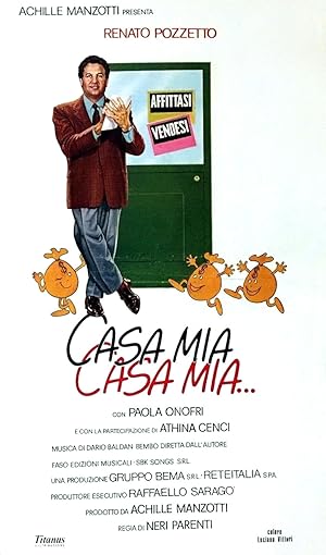 Casa mia, casa mia...