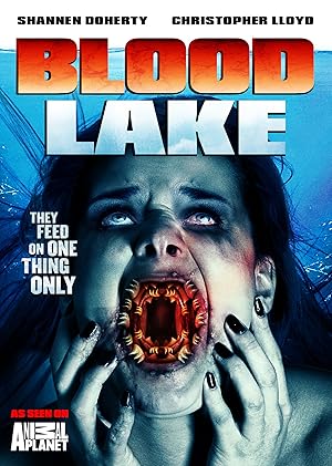 Blood Lake: Attack of the Killer Lampreys