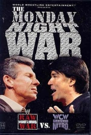 The Monday Night War: WWE Raw vs. WCW Nitro