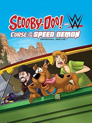 Scooby-Doo! and WWE: Curse of the Speed Demon